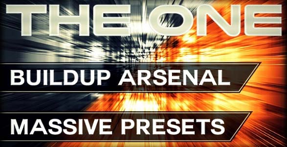 THE ONE: Buildup Arsenal Massive Presets