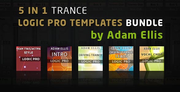 Adam Ellis Trance Logic Pro Templates Bundle (5 in 1)