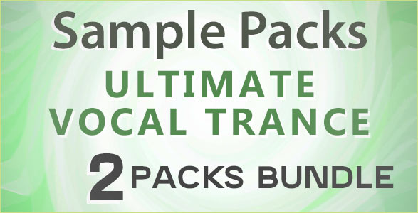 Ultimate Trance Vocal Bundle Pack (2 in 1)