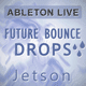 Future Bounce Drops Ableton Template