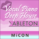 Vocal Piano Deep House Ableton Template Vol. 1