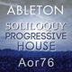 Soliloquy - Progressive House Ableton Project (ZeroThree Style)