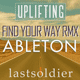 Find Your Way Remix - Energetic Uplifting Trance Ableton Template