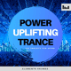 Power Uplifting Trance For Spire