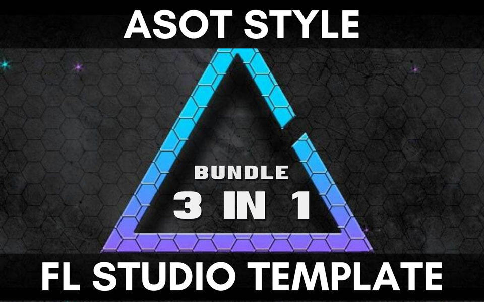 ASOT Style Trance FL Studio Template Bundle (3 in 1)