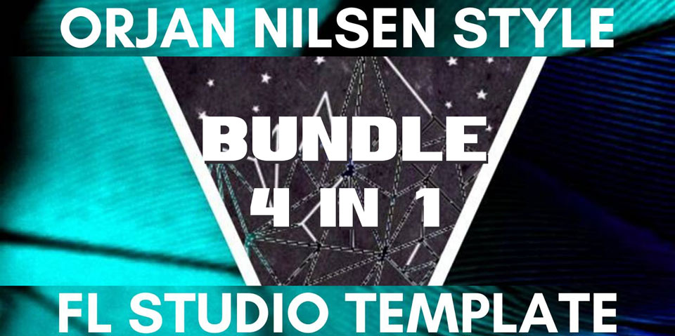Orjan Nilsen Style Trance FL Studio Template Bundle (4 in 1)