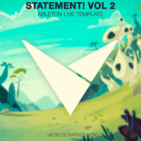 Vadim Bonkrashkov - Statement Vol. 2 (Ableton Live Template)