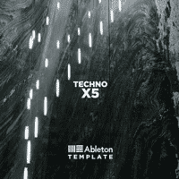X5 Ableton Live Techno Template