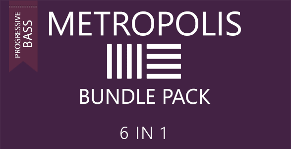 Metropolis - Progressive Bass Ableton Templates Bundle 6 in 1